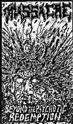 Massakre : Beyond the Psychotic Redemption